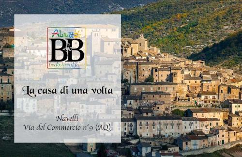 Navelli Bed & Breakfast | La casa di una volta